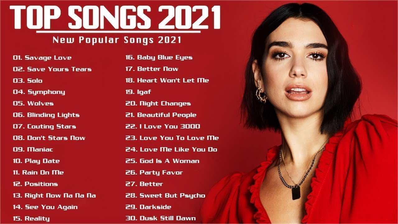 Ariana Grande,  Dua Lipa, Lady Gaga, Adele, Shawn Mendes, Maroon 5, Sam Smith – Pop Hits 2021