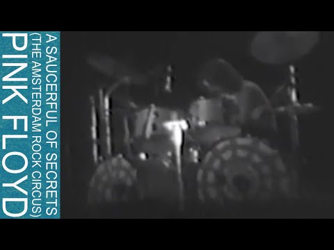 Pink Floyd – A Saucerful Of Secrets (The Amsterdam Rock Circus)