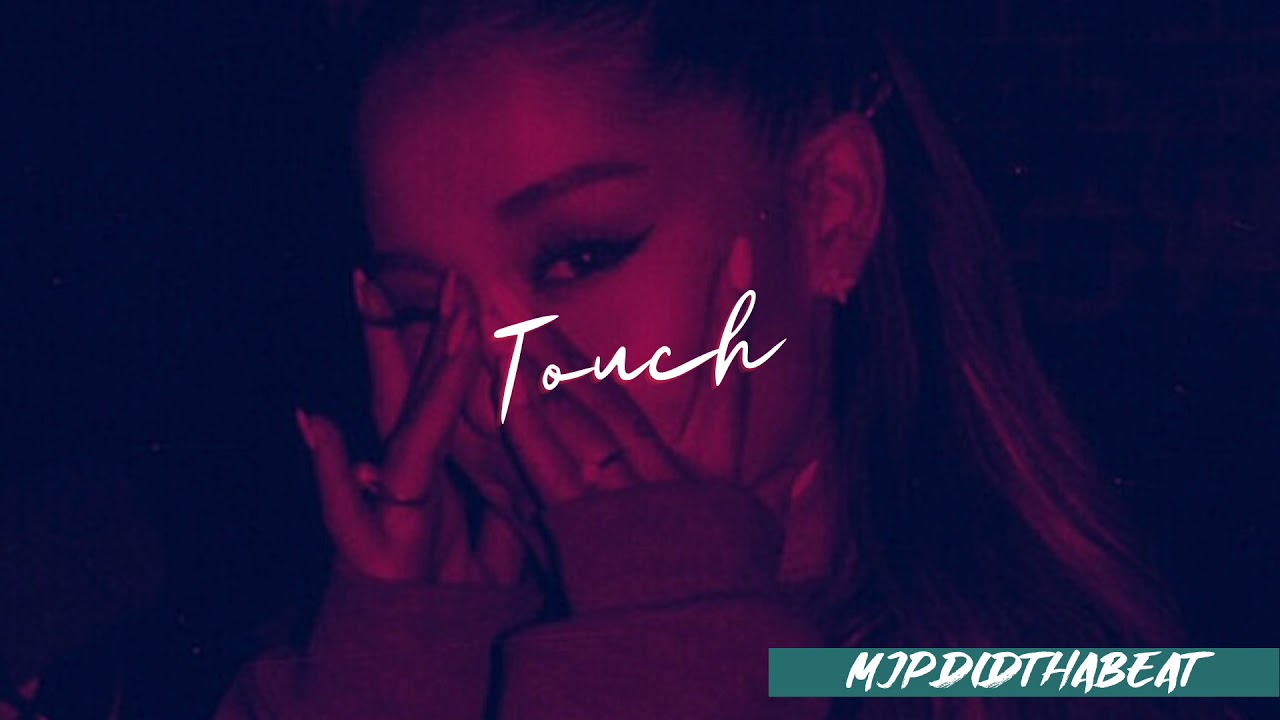 [Free] Ariana Grande x Doja Cat Type Beat 2021 – “Touch“ Prod. MJPDIDTHABEAT