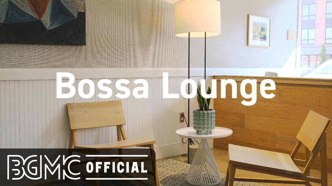 Bossa Lounge: Summer Cafe Bossa Nova – Relaxing Bossa Nova Jazz Music for Good Mood