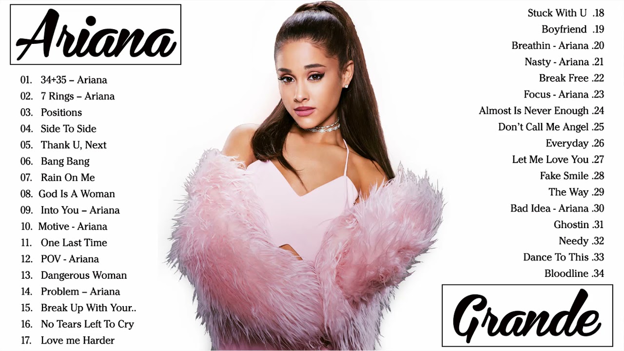 ArianaGrande Greatest Hit Full Album 2021 – ArianaGrande Top Hits – Best Songs of ArianaGrande