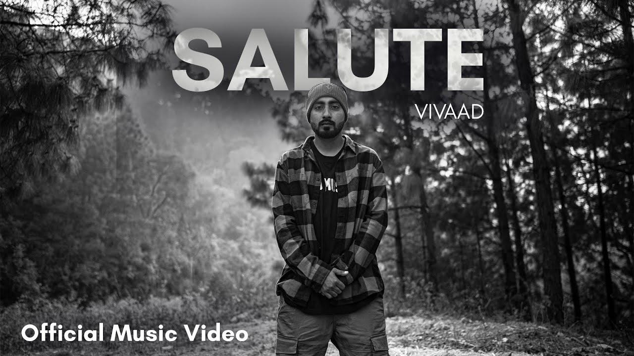 Vivaad – Salute (Full Video) | Prod. By VVK | New Hindi Rap 2021