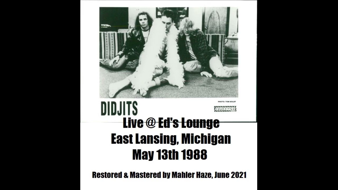 The Didjits (US) Live @ Ed's Lounge, East Lansing MI 13th May 1988 (Restored & Mastered)