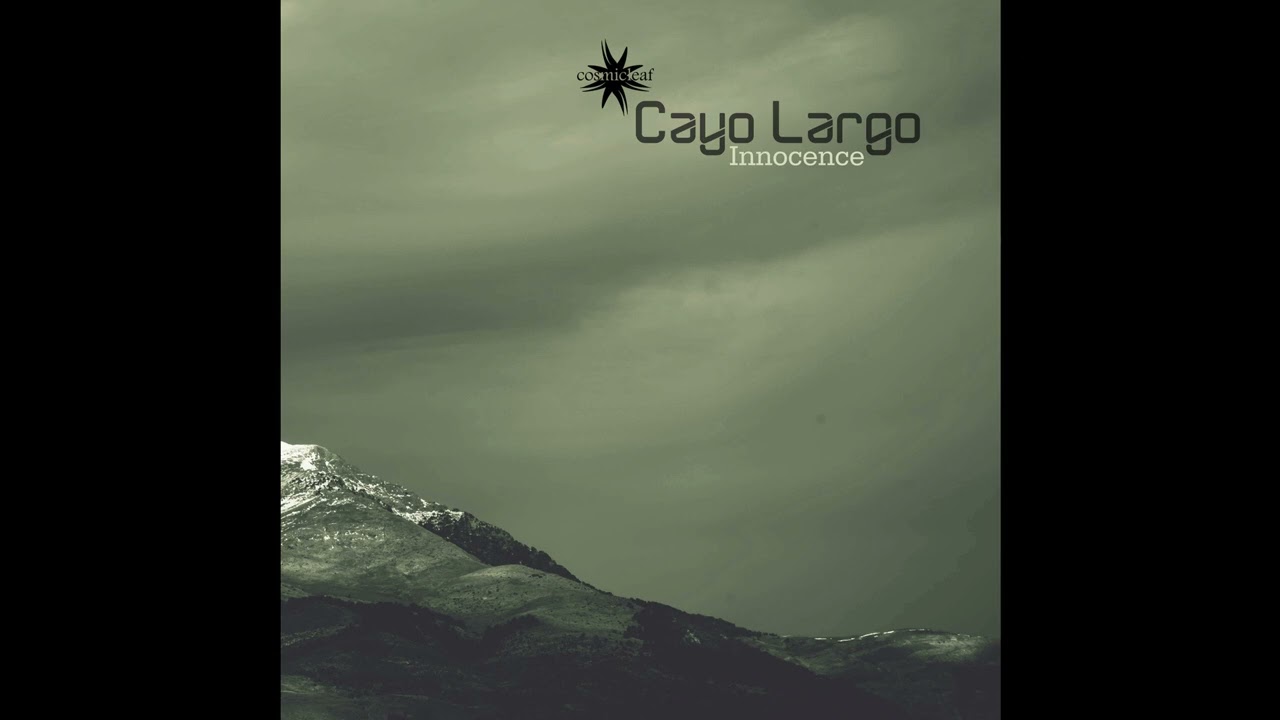 Cayo Largo – Innocence – 08 Sirius (with Shocker) (Chill Out, Lounge, Downtempo, Electronica)