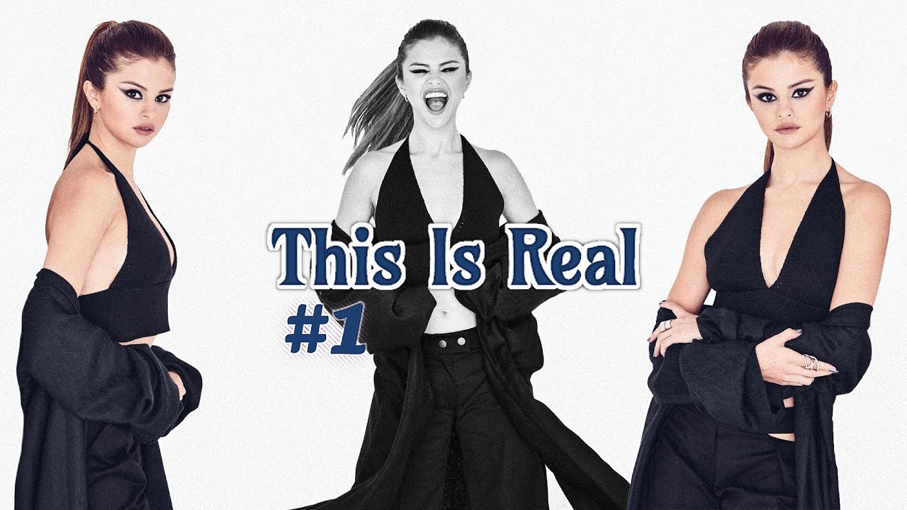 Selena Gomez – This Is Real (Version 1) [Rough Demo / Unmastered]