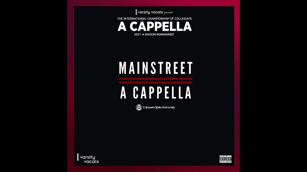 "breathin" opb. Ariana Grande – Mainstreet A Cappella 2021 ICCA Official Audio