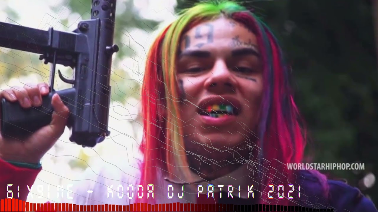 6ix9ine – KOODA DJ PATRIK 2021