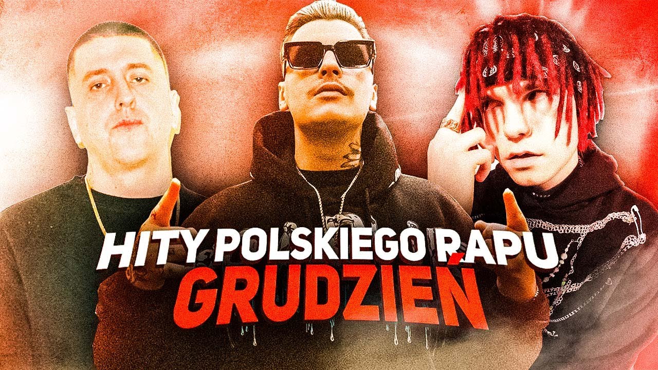 HITY POLSKIEGO RAPU 2021 – GRUDZIEŃ