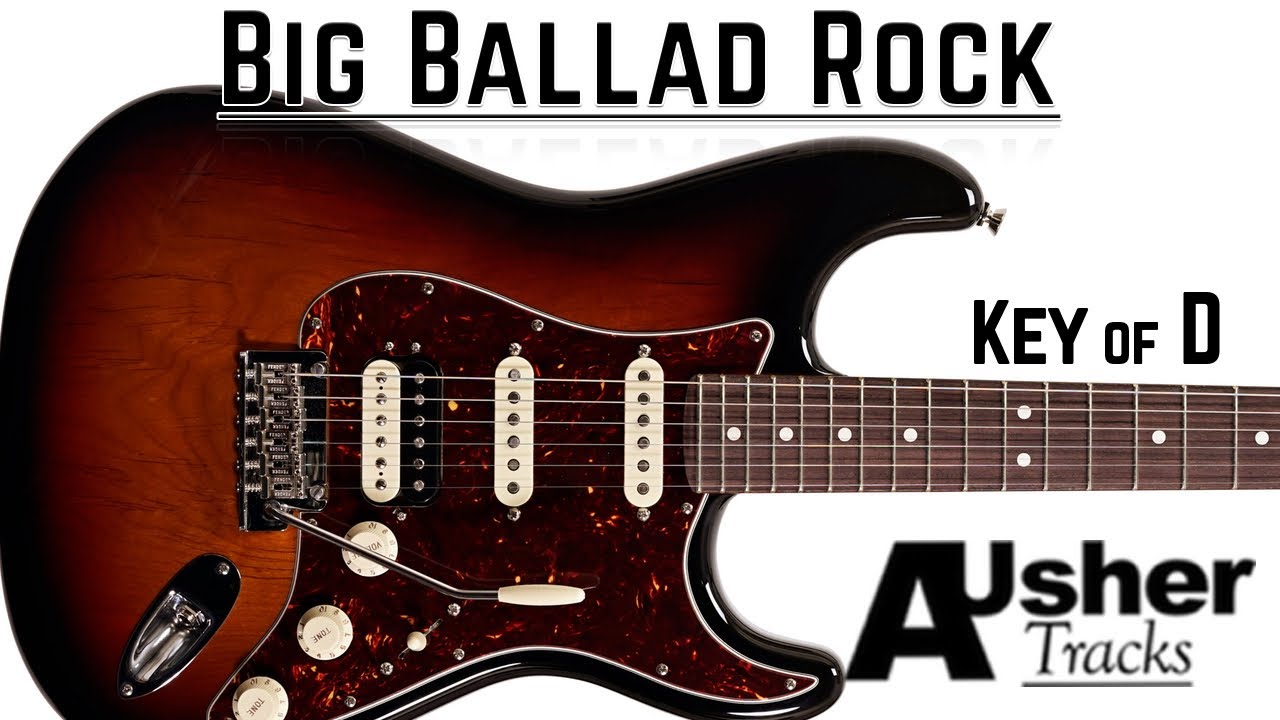 Big Ballad Rock in key of D | Guitar Backing Track