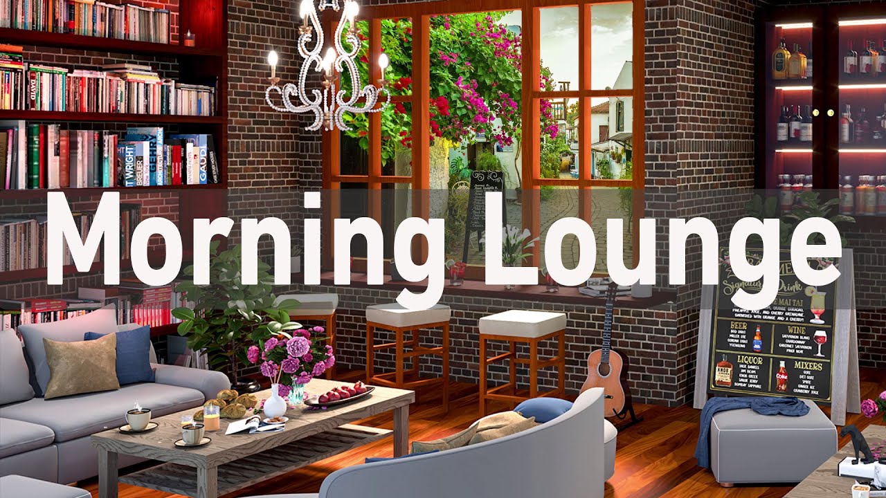 Happy Summer Morning Lounge & Smooth Jazz Music in Bookstore Cafe Ambience – Bossa Nova Lounge Music