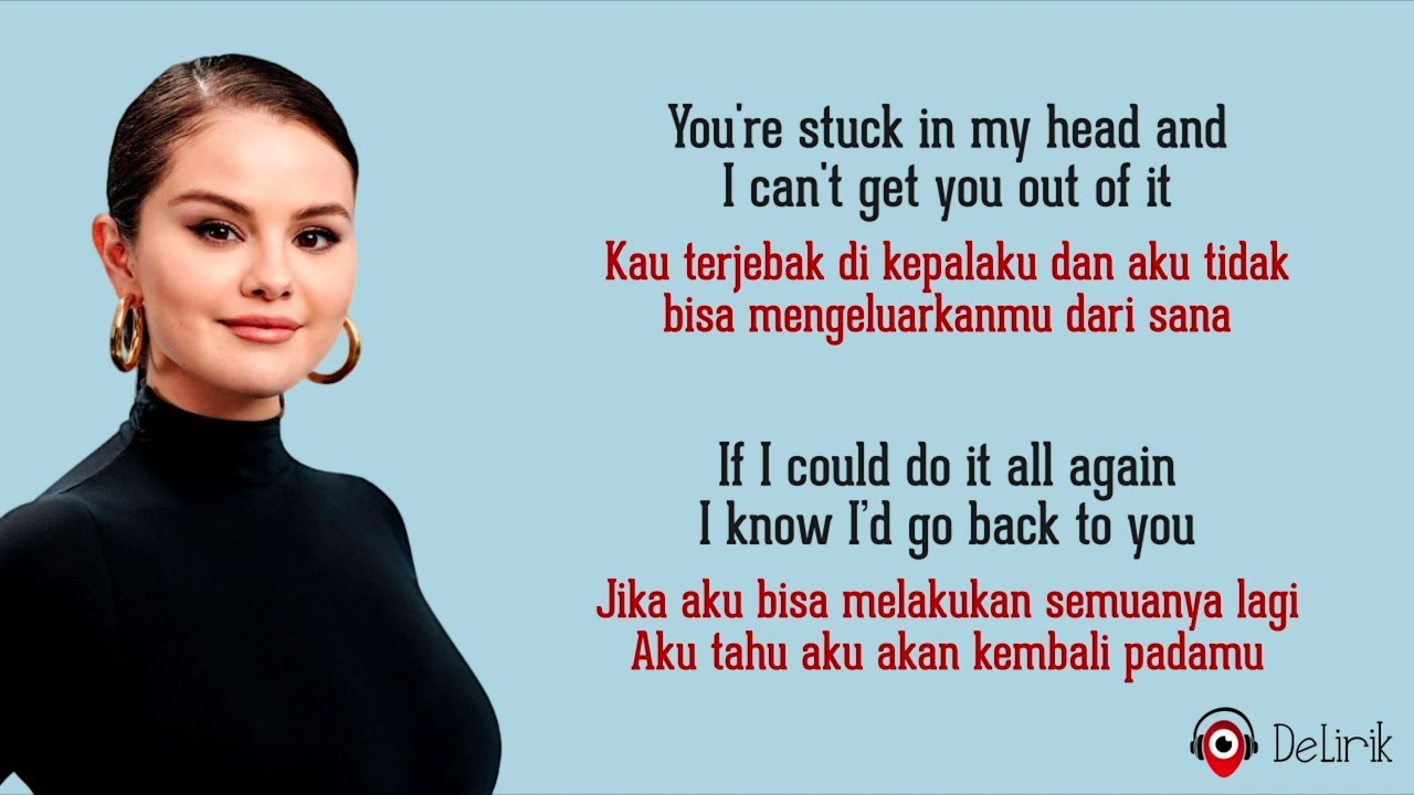 Back To You – Selena Gomez (Lirik Lagu Terjemahan)