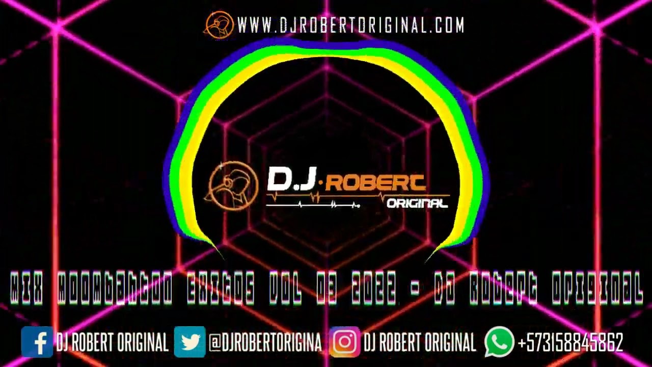 Mix Moombahton Exitos Vol 03 2022 – Dj Robert Original www.djrobertoriginal.com