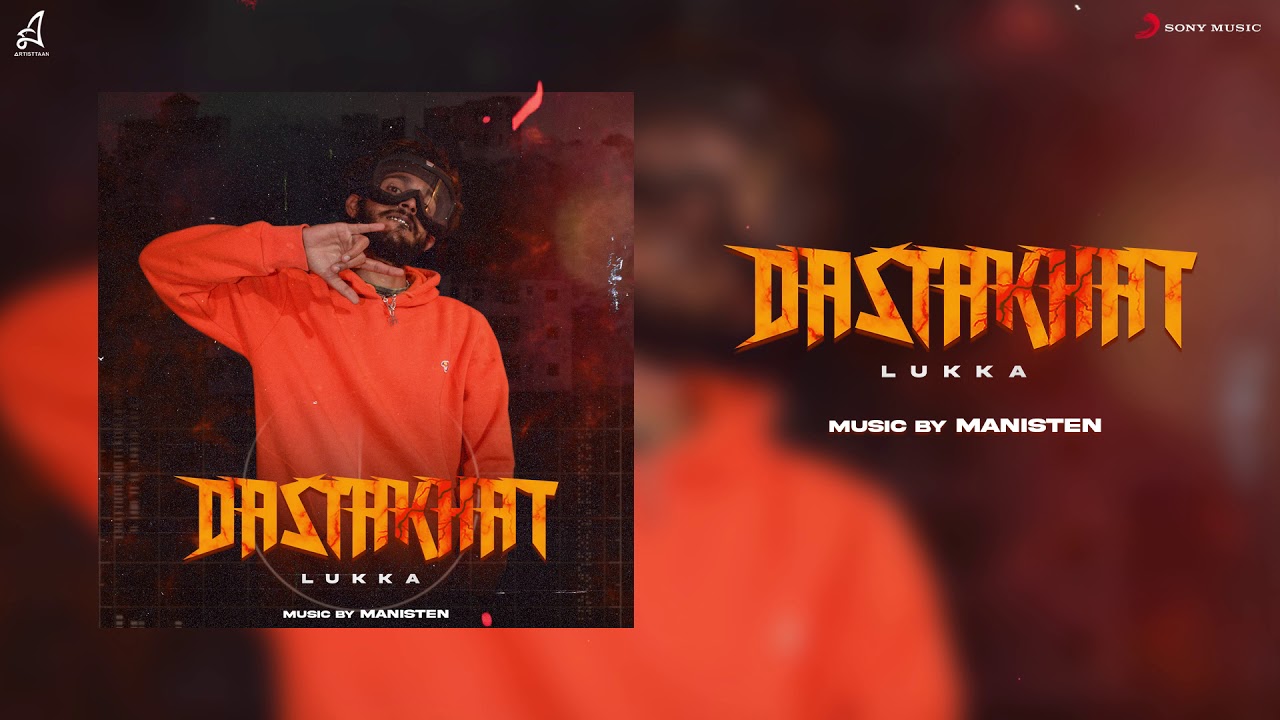 DASTAKHAT | LUKKA |  MANISTEN | HINDI RAP | 2021