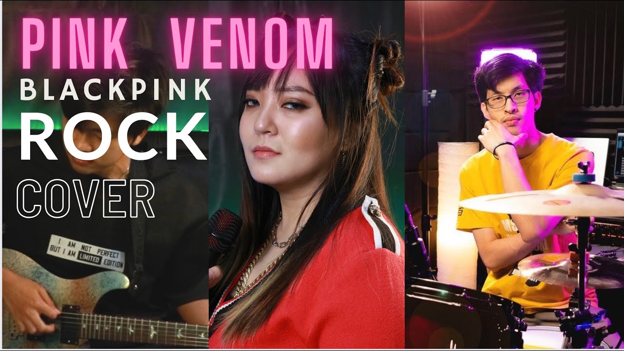 BLACKPINK – ‘Pink Venom’ Cover Rock ver.