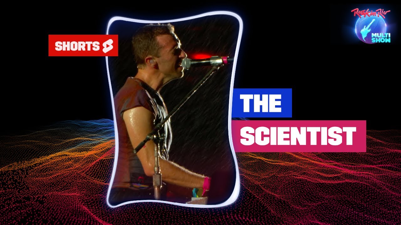 COLDPLAY canta THE SCIENTIST, no Palco Mundo, do Rock in Rio | Rock in Rio No Multishow