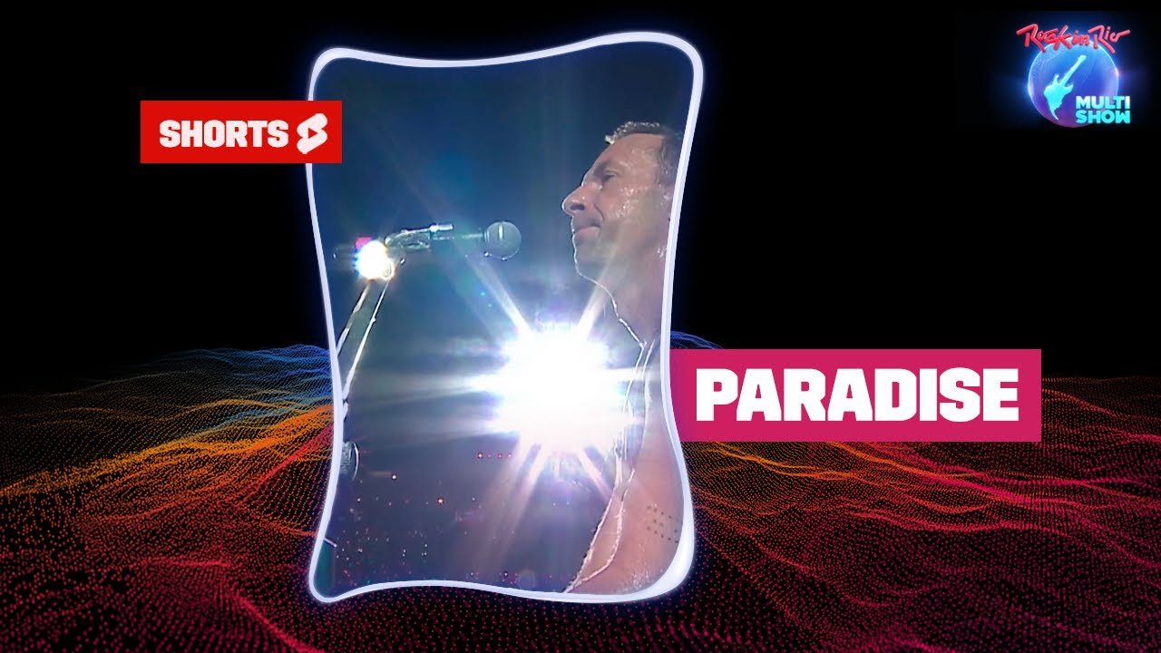 COLDPLAY canta PARADISE, no Palco Mundo, do Rock in Rio | Rock in Rio No Multishow