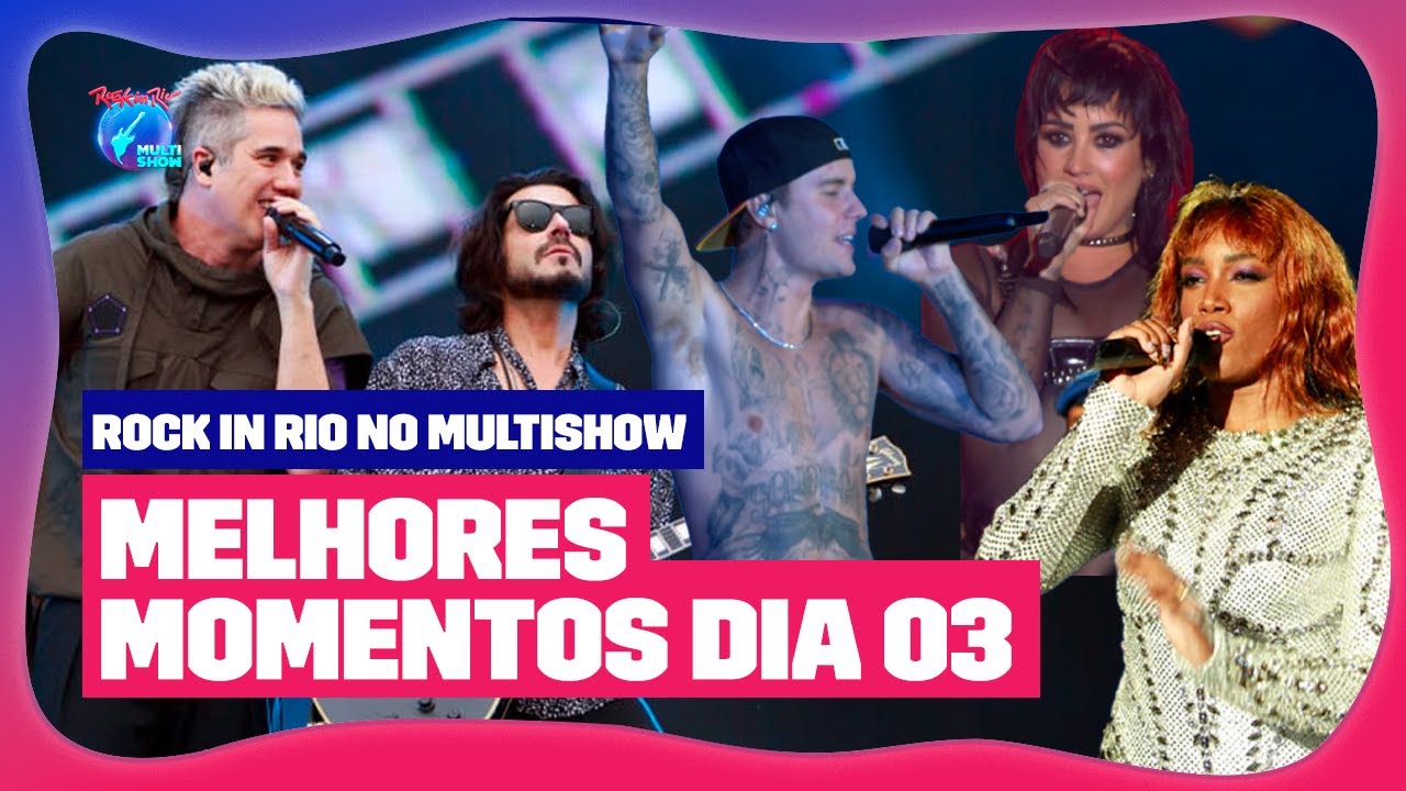 IZA, DEMI LOVATO E JUSTIN BIEBER: os melhores momentos do Dia 3 do Rock in Rio No Multishow