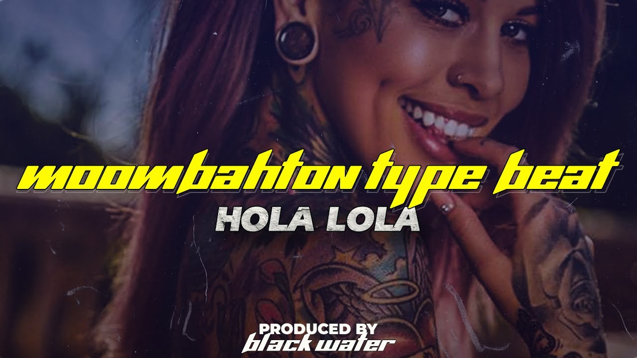 Moombahton Type Beat [Hola Lola] Reggaeton Type Beat x Afrobeat Type Beat 2022