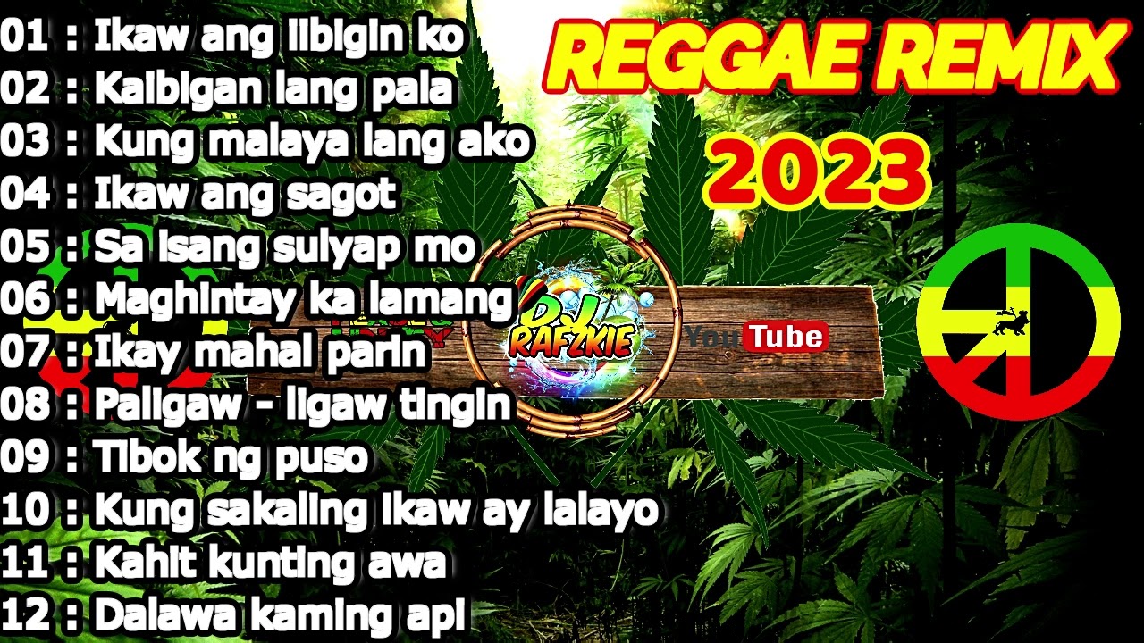 FEBRUARY 2023 REGGAE NONSTOP (2023 REGGAE SONGS) DJ RAFZKIE