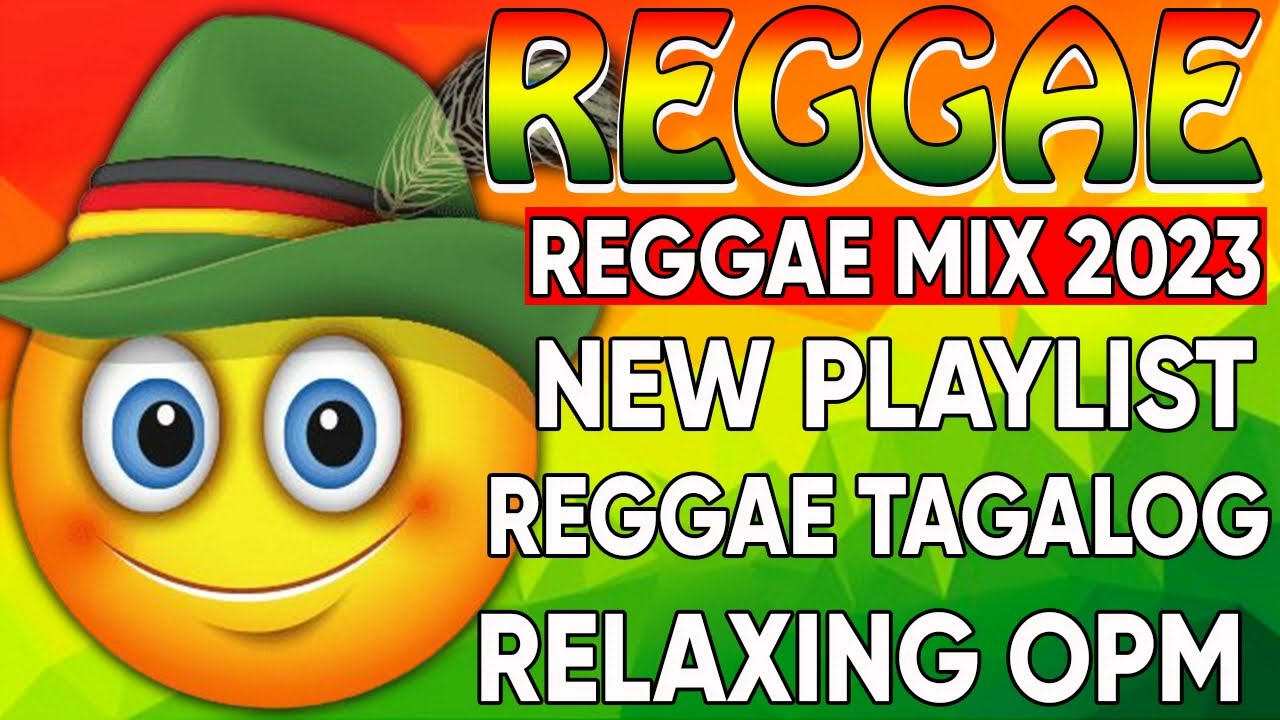 REGGAE TAGALOG NONSTOP REMIX 🔥 BEST 100 RELAXING REGGAE NONSTOP SONGS 🔥 LOVE SONGS REGGAE VERSION