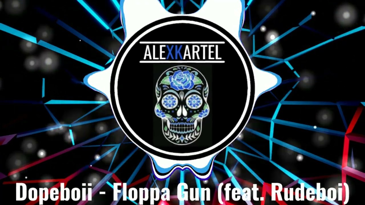 |MOOMBAHTON| Dopeboii – Floppa Gun (feat. Rudeboi)