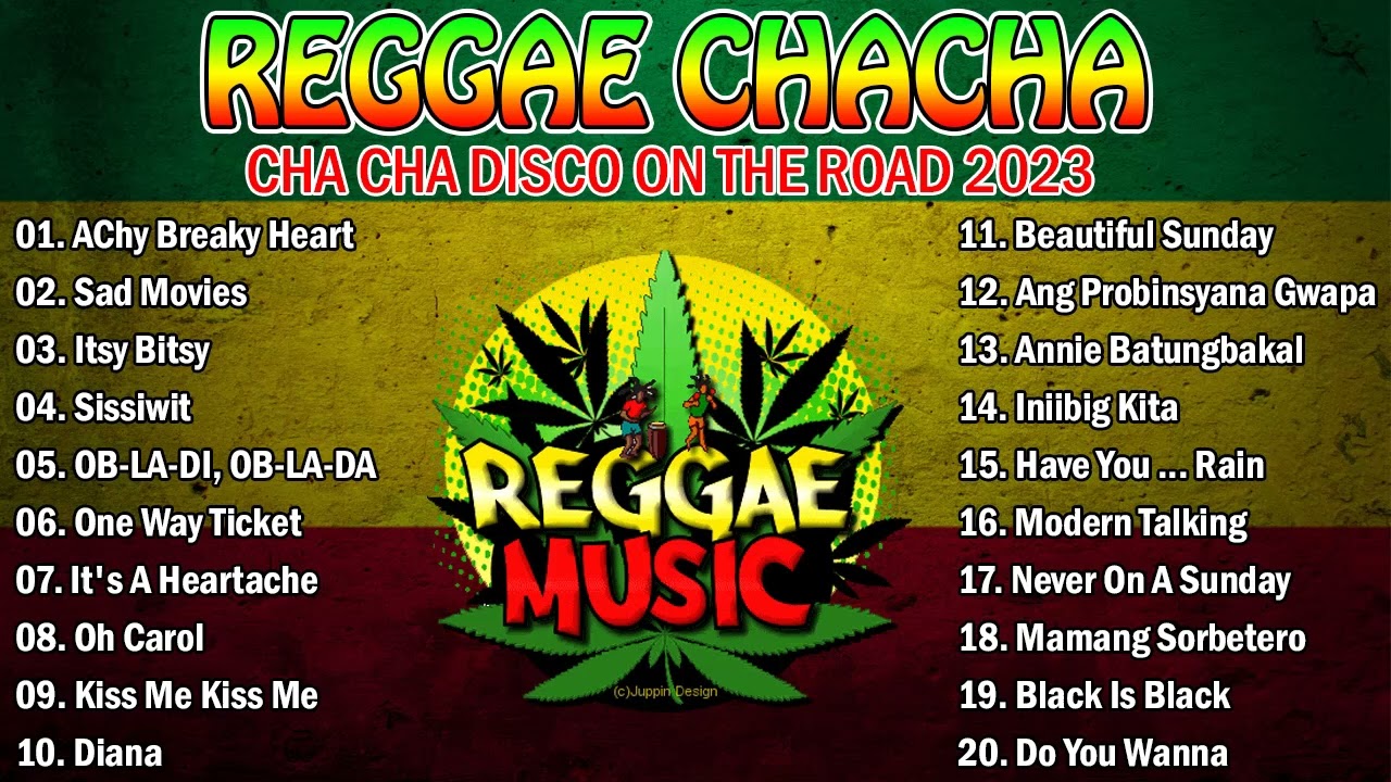 REGGAE MUSIC MIX 2023 ✨ CHA CHA DISCO ON THE ROAD 2023 💖 REGGAE NONSTOP COMPILATION #23