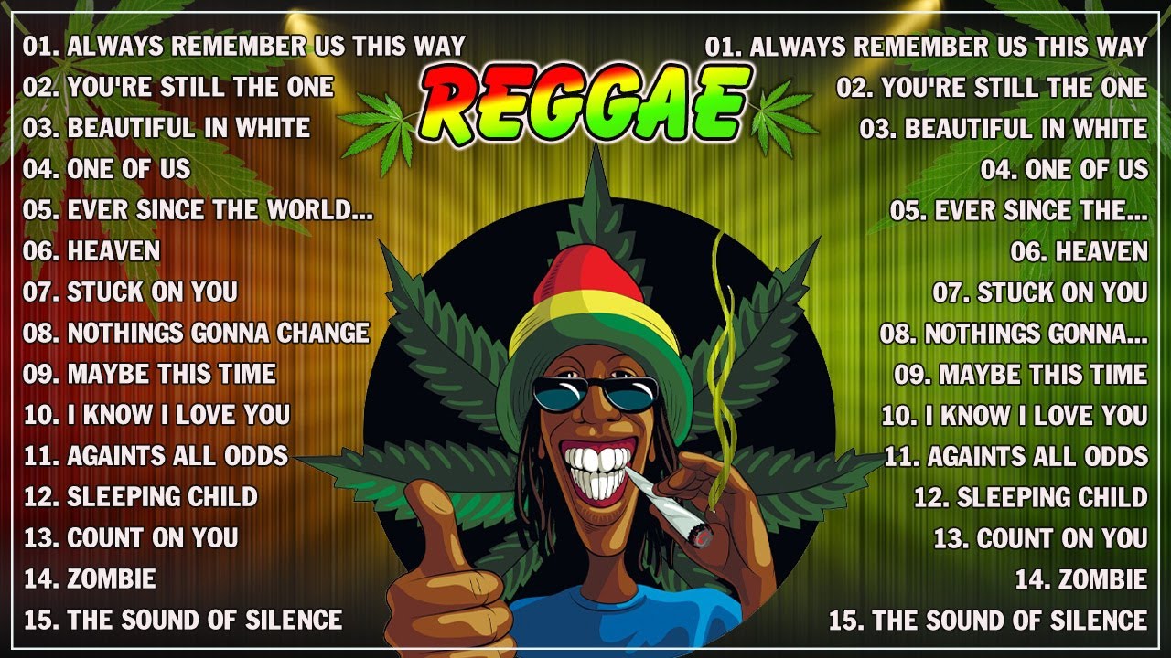 ALL TIME FAVORITE REGGAE SONGS 2023 – RELAXING ROAD TRIP REGGAE SONGS – BEST ENGLISH REGGAE SONGS