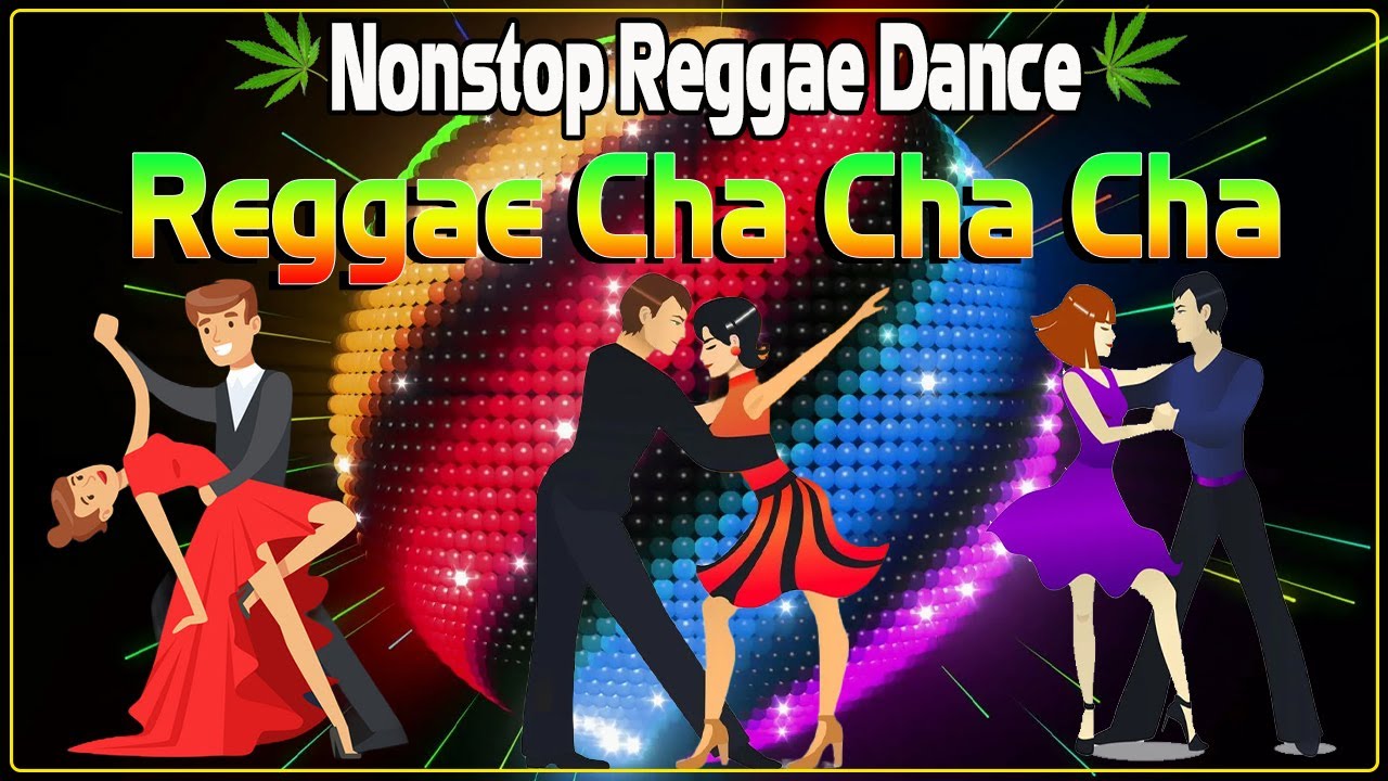 Bagong Nonstop Cha Cha 2023 🗞 New Best Reggae Cha Cha Disco Medley 2023 🌞 Reggae Music Mix