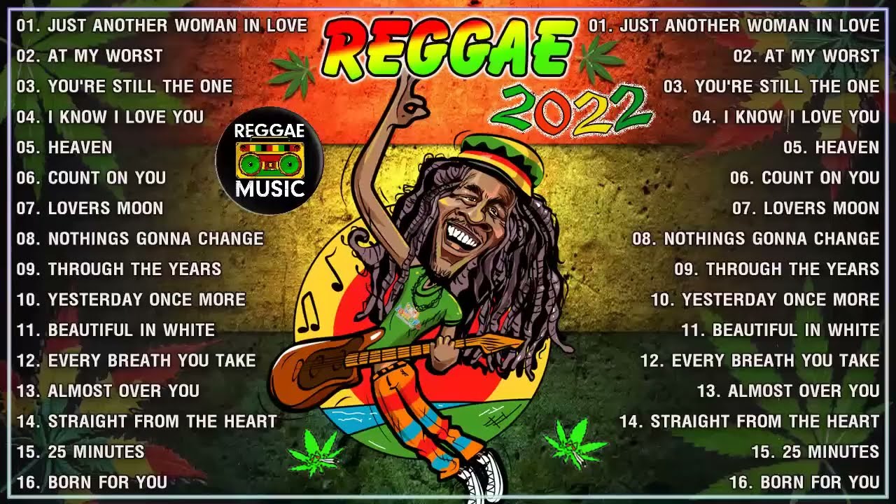 TOP 100 COUNTRY SONGS REGGAE🔥 REGGAE SLOW ROCK🔥 REGGAE REMIX🔥 REGGAE MUSIC 2022🔥NEW REGGAE PLAYLIST