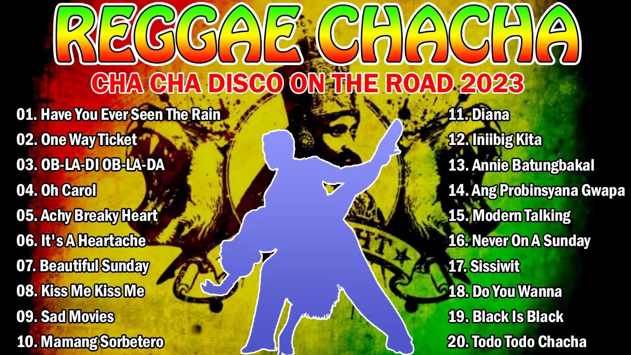 REGGAE MUSIC MIX 2023 ✨ CHA CHA DISCO ON THE ROAD 2023 💖 REGGAE NONSTOP COMPILATION #15