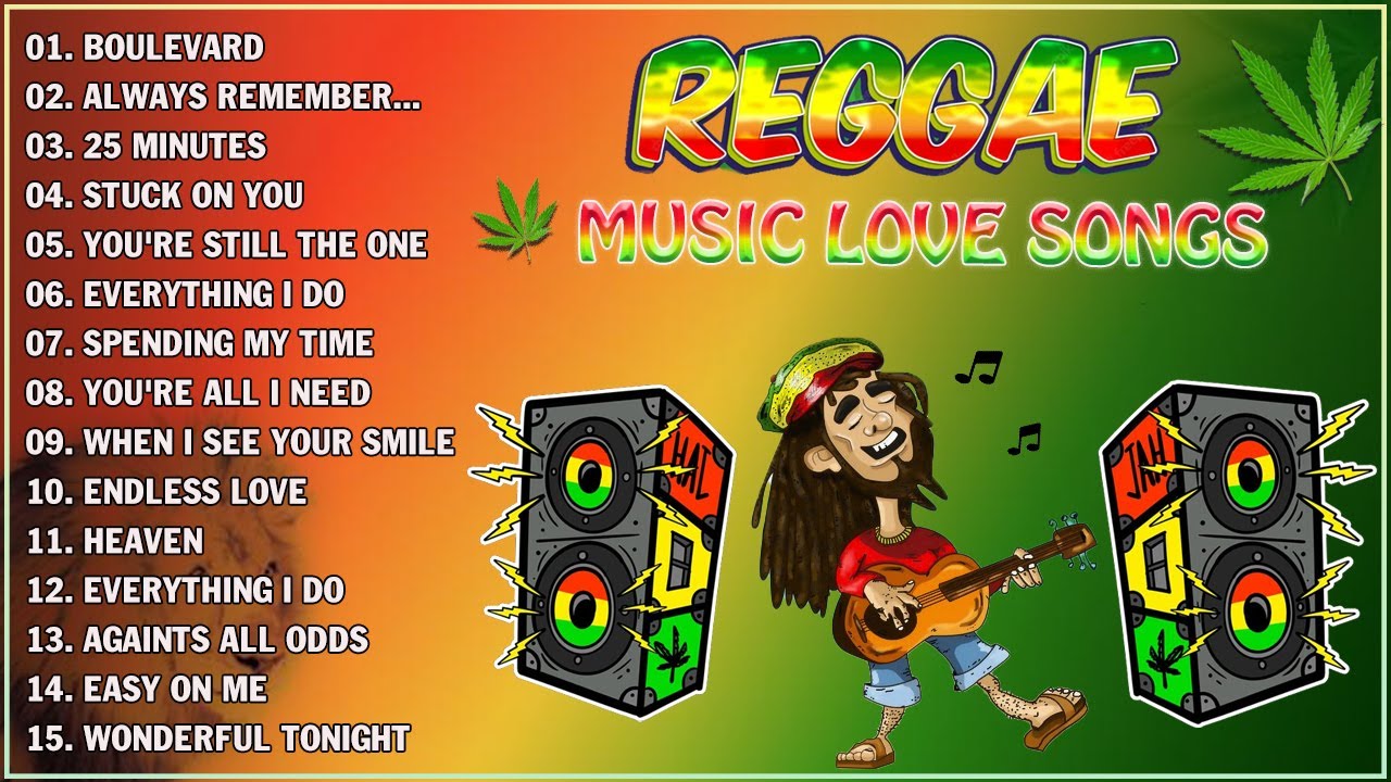 REGGAE MUSIC MIX 2023 – RELAXING REGGAE LOVE SONGS – BEST ENGLISH REGGAE LOVE SONGS 2023 vol 53