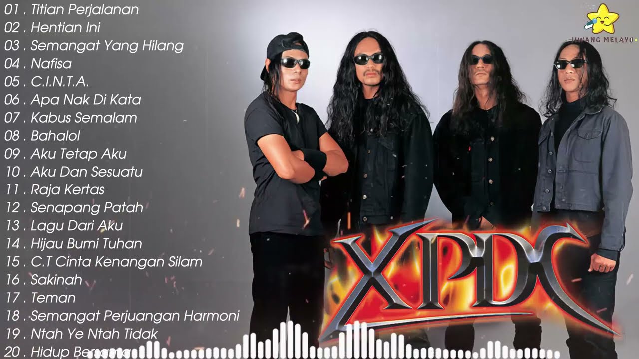 Hentian Ini, Titian Perjalanan || XPDC Full Album – Lagu Rock Kapak Terpilih || Lagu XPDC Leganda