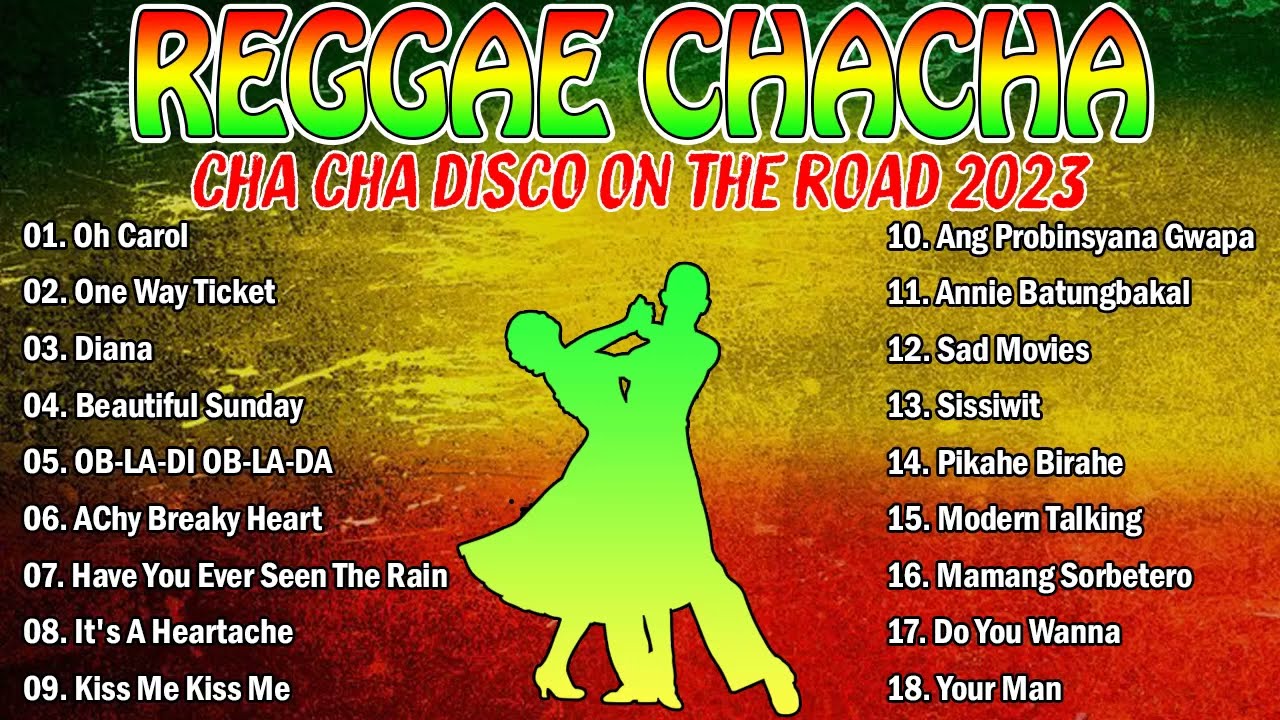 REGGAE MUSIC MIX 2023 ✨ CHA CHA DISCO ON THE ROAD 2023 💖 REGGAE NONSTOP COMPILATION #16