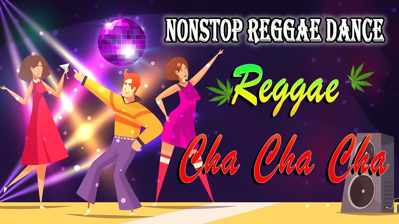 Bagong Nonstop Cha Cha 2023 🐤 New Best Reggae Cha Cha Disco Medley 2023 🍉 Reggae Music Mix