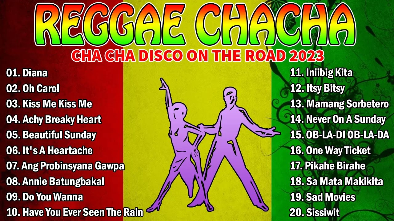 REGGAE MUSIC MIX 2023 ✨ CHA CHA DISCO ON THE ROAD 2023 💖 REGGAE NONSTOP COMPILATION #27