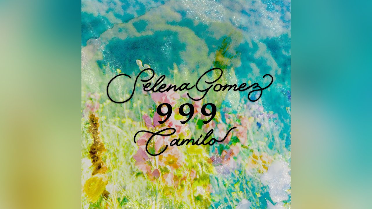 Selena Gomez, Camilo – 999 (Official Instrumental)