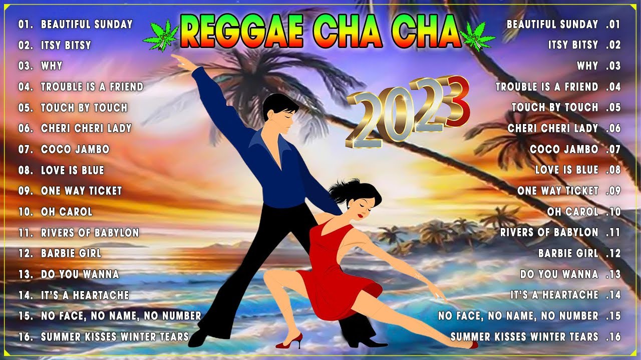 Bagong Nonstop Cha Cha 2023 🌽 New Best Reggae Cha Cha Disco Medley 2023 💥 Reggae Music Mix