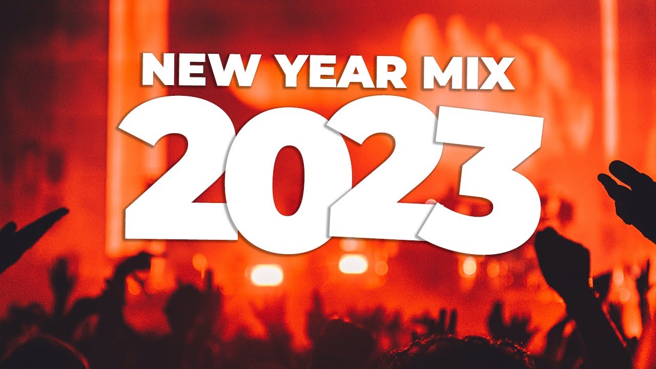 New Year Mix 2023 – Best Remixes & Mashups of Popular Songs 2023 | Dj Club Music Party Remix 2022 🔥