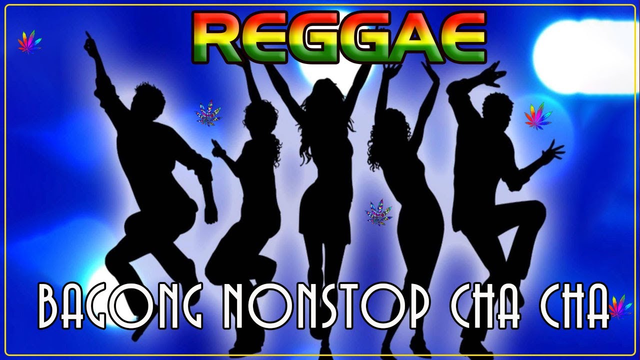 New Best Reggae Cha Cha Disco Medley 2023 🍑 Bagong Nonstop Cha Cha 2023 🍄 Reggae Music Mix