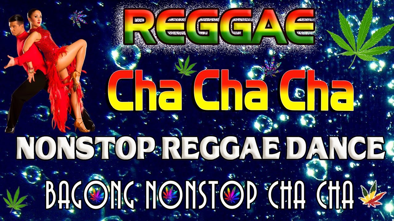 New Best Reggae Cha Cha Disco Medley 2022 🌤️ Reggae Music Mix 🌞 Bagong Nonstop Cha Cha 2022