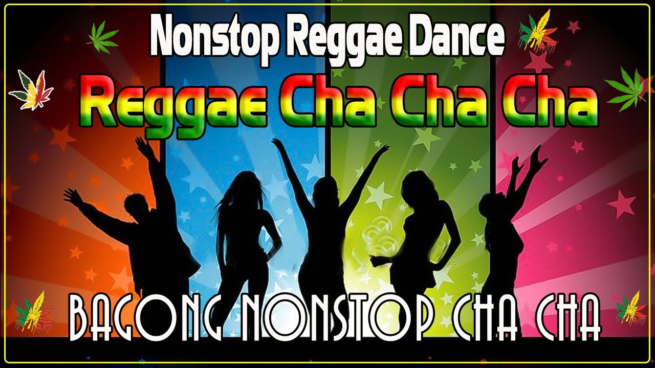 Bagong Nonstop Cha Cha 2022 ️️️🥉 New Best Reggae Cha Cha Disco Medley 2022 🌈  Reggae Music Mix