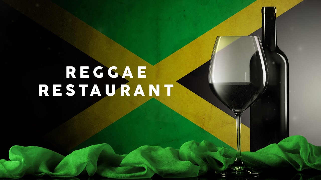 Reggae Restaurant – Cool Music 2021