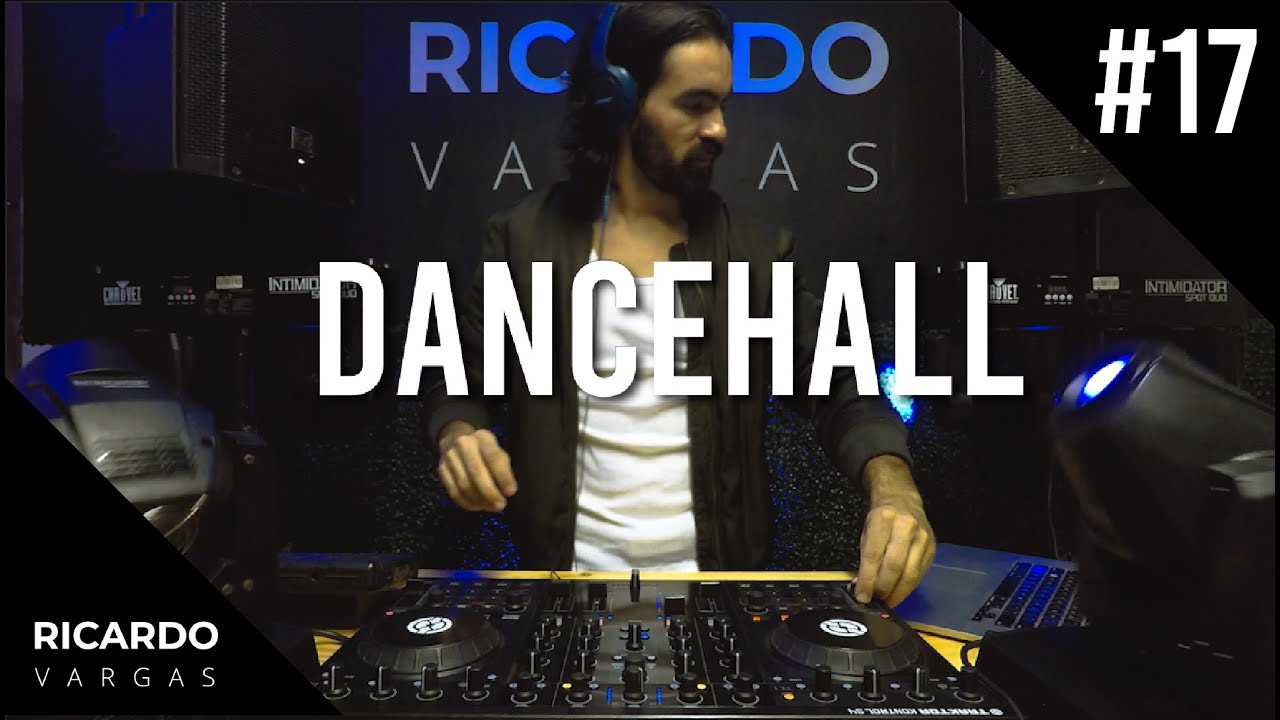 Dancehall Mix #17 | The Best of Dancehall and Moombahton 2020 by Ricardo Vargas