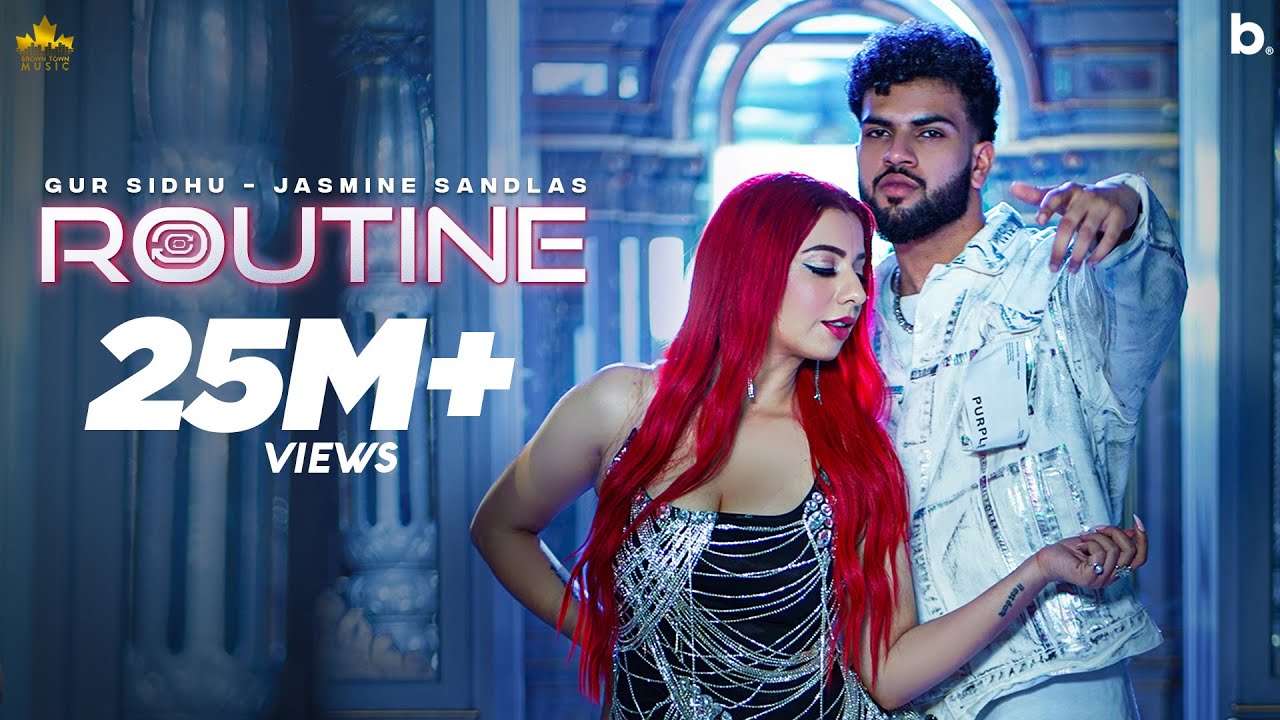 ROUTINE (Official Video) Gur Sidhu | Jasmine Sandlas | Kaptaan | New Punjabi Song 2023 |Punjabi Song