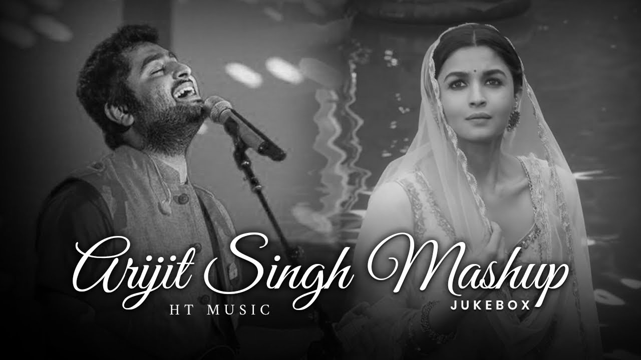 Best of Arijit Singh Mashup 2023 | HT Music | Arijt Singh Jukebox | Best of 2023 | love mashup 2023