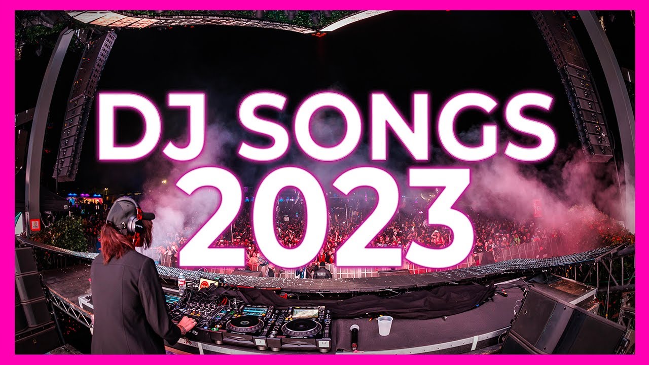 DJ SONGS 2023 – Mashups & Remixes of Popular Songs 2023 | DJ Song Club Music Disco Remix 2022