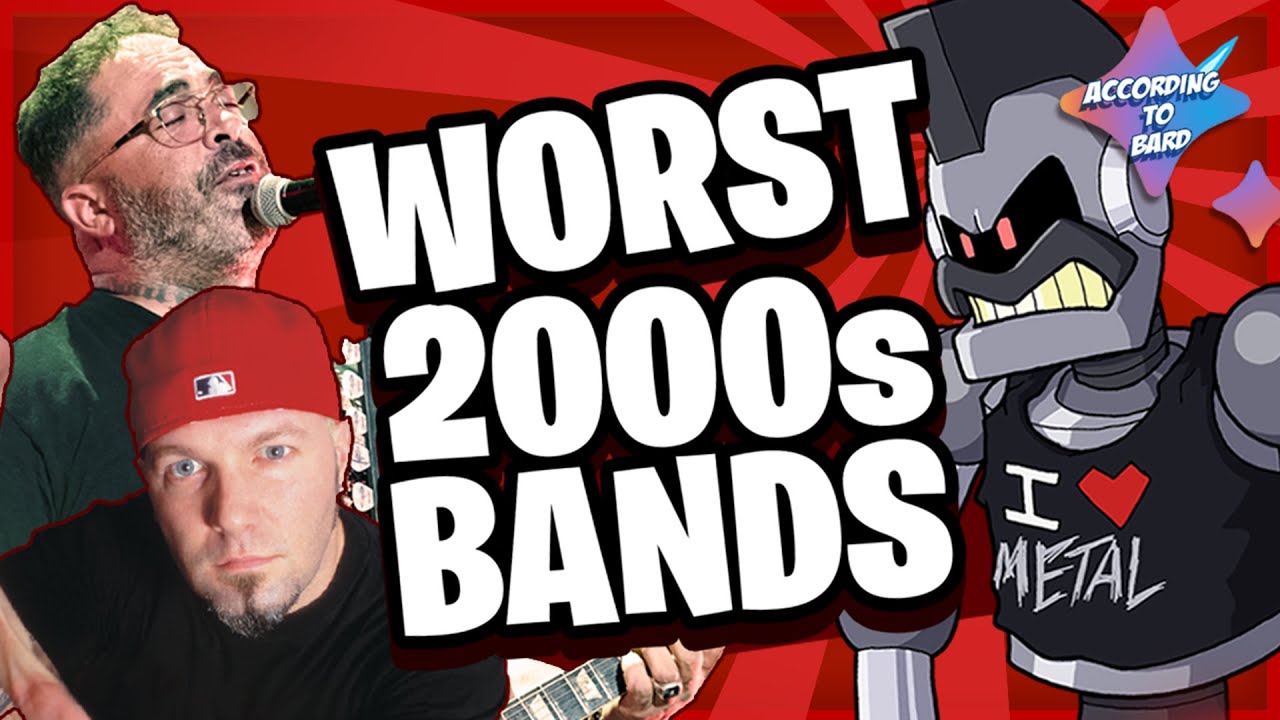 Top 10 WORST 2000s Rock Bands (from Google Bard)