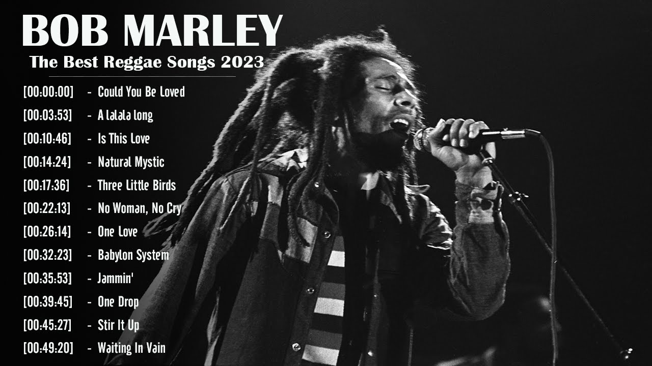 Bob Marley Greatest Hits Full Album 2023 ~ Top Reggae Mix Songs 2023 – The Best Songs of Bob Marley