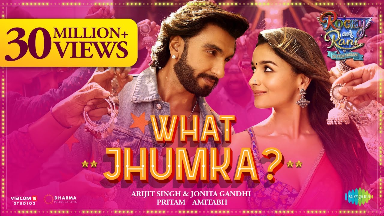 What Jhumka? | Rocky Aur Rani Kii Prem Kahaani | Ranveer | Alia | Pritam | Amitabh | Arijit | Jonita