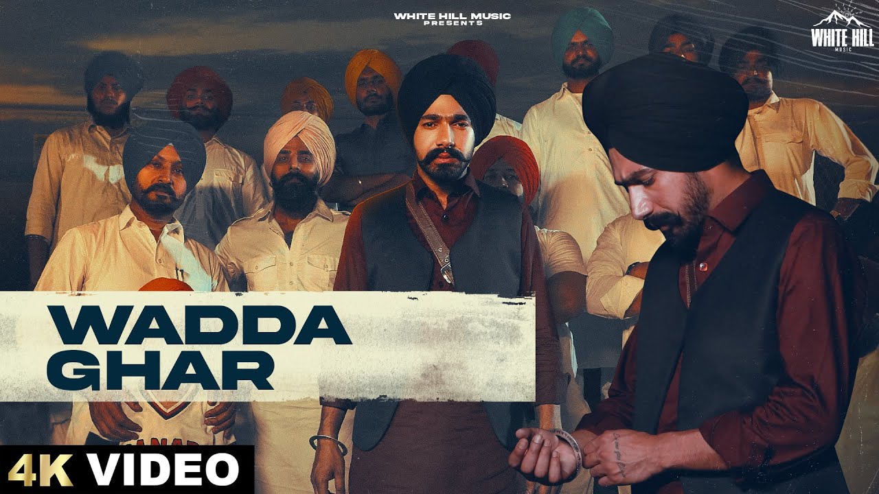 Wadda Ghar (Full Video) Veer Sandhu | Latest Punjabi Songs 2023 | New Punjabi Songs Latest This Week